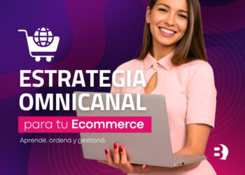 Cómo crear una estrategia omnicanal para tu ecommerce