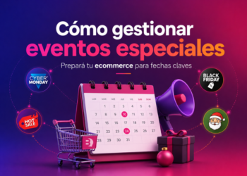 Cómo Gestionar Eventos Especiales sin Caos ni Errores en tu Ecommerce