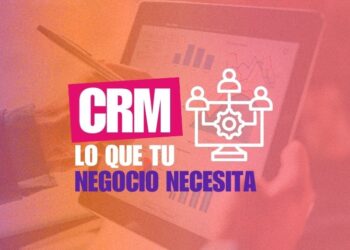 Descubre la importancia de elegir el software CRM adecuado