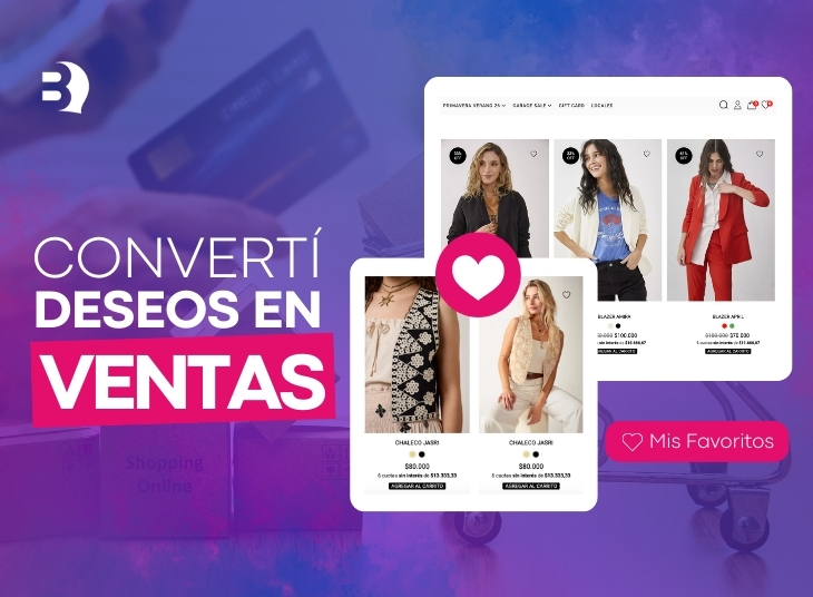 Beneficios de las listas de deseos en tu tienda online
