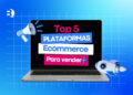 Mejores plataformas de ecommerce para tu negocio en 2024