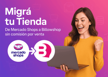 Cómo Migrar de Mercado Shops a Tu Propia Tienda con Billowshop